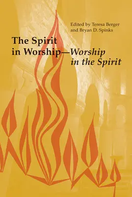 Duch v uctívání - uctívání v duchu - The Spirit in Worship-Worship in the Spirit