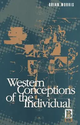 Západní pojetí jedince - Western Conceptions of the Individual