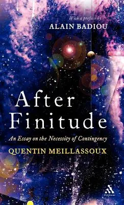 Po konečnosti: Eseje o nutnosti kontingence (An Essay on the Necessity of Contingency) - After Finitude: An Essay on the Necessity of Contingency