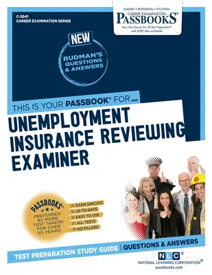 Kontrolní pracovník pro pojištění v nezaměstnanosti (C-3041): Průvodce studijními sešity - Unemployment Insurance Reviewing Examiner (C-3041): Passbooks Study Guide