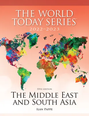 Blízký východ a jižní Asie 2022-2023, 55. vydání - The Middle East and South Asia 2022-2023, 55th Edition