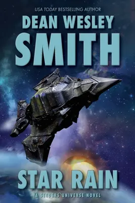 Hvězdný déšť: A Seeders Universe Novel - Star Rain: A Seeders Universe Novel