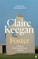Fosterová - nyní velkofilm Tichá dívka - Foster - Now a major motion picture, The Quiet Girl