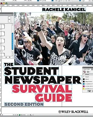 Příručka pro přežití ve studentských novinách - Student Newspaper Survival Gui