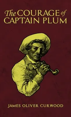 Odvaha kapitána Švestky - The Courage of Captain Plum