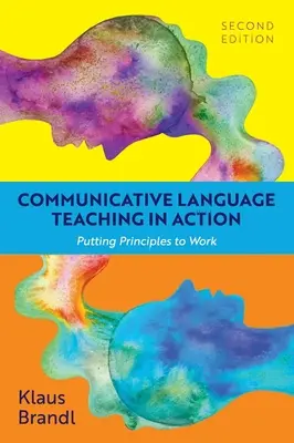 Komunikativní výuka jazyků v praxi: Využití principů v praxi - Communicative Language Teaching in Action: Putting Principles to Work