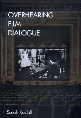 Přeslech filmového dialogu - Overhearing Film Dialogue