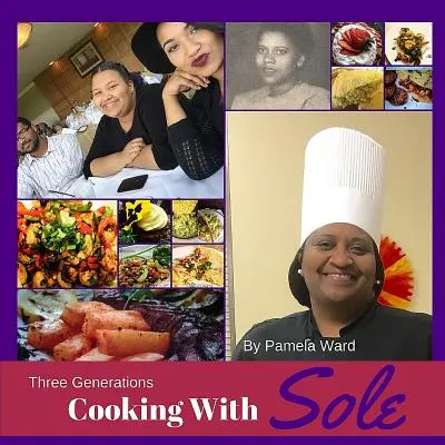 Tři generace vaří se Solem - Three Generations Cooking With Sole