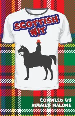 Skotský důvtip - Scottish Wit