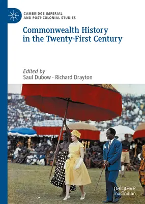 Dějiny Commonwealthu v jednadvacátém století - Commonwealth History in the Twenty-First Century