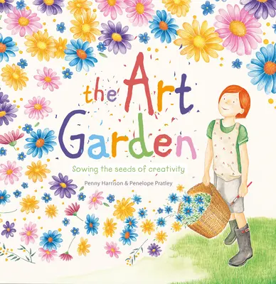 Umělecká zahrada: Zasévání semínek tvořivosti - Art Garden: Sowing the Seeds of Creativity