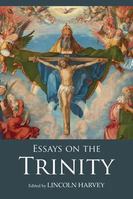 Eseje o Trojici - Essays on the Trinity