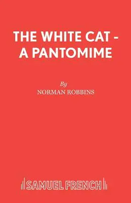 Bílá kočka - Pantomima - The White Cat - A Pantomime