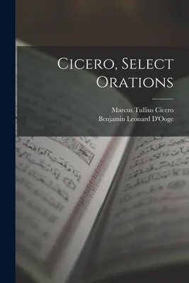 Cicero, Vybrané orace - Cicero, Select Orations