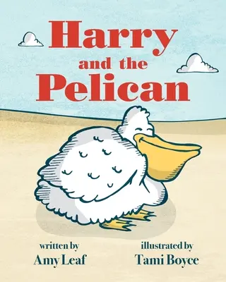 Harry a pelikán - Harry and the Pelican