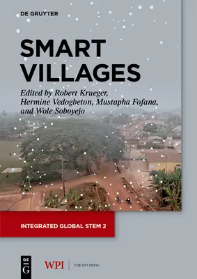 Chytré vesnice: Generativní inovace pro rozvoj zdrojů obživy - Smart Villages: Generative Innovation for Livelihood Development
