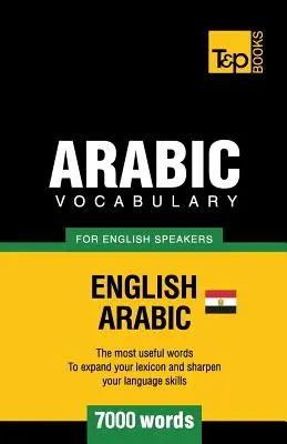 Egyptská arabská slovní zásoba pro anglicky mluvící - 7000 slovíček - Egyptian Arabic vocabulary for English speakers - 7000 words