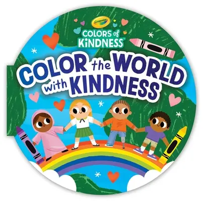 Crayola Vybarvi svět laskavostí - Crayola Color the World with Kindness