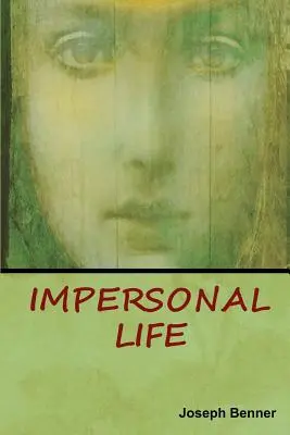 Neosobní život - Impersonal Life