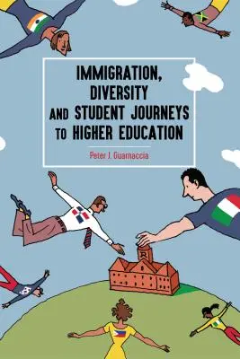 Imigrace, diverzita a cesty studentů na vysoké školy - Immigration, Diversity and Student Journeys to Higher Education