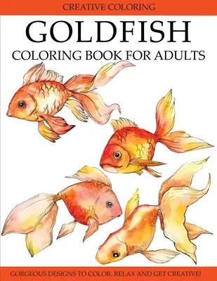 Omalovánky zlaté rybky pro dospělé - Goldfish Coloring Book for Adults