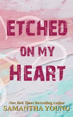 Vryté do mého srdce - Etched On My Heart