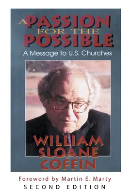 A Passion for the Possible: Poselství americkým církvím - A Passion for the Possible: A Message to U.S. Churches