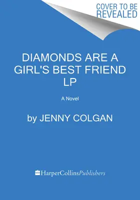 Diamanty jsou nejlepší přítelkyní dívky - Diamonds Are a Girl's Best Friend