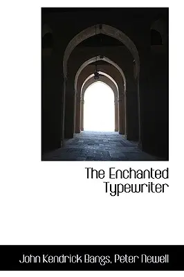 Zakletý psací stroj - The Enchanted Typewriter