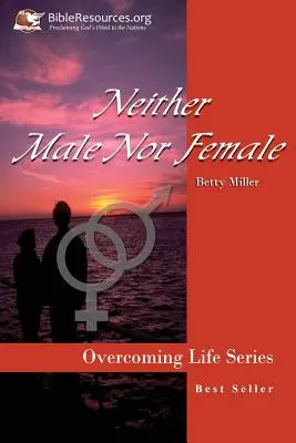 Ani muž, ani žena - Neither Male Nor Female