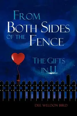 Z obou stran plotu: Dary v U - From Both Sides of the Fence: The Gifts in U