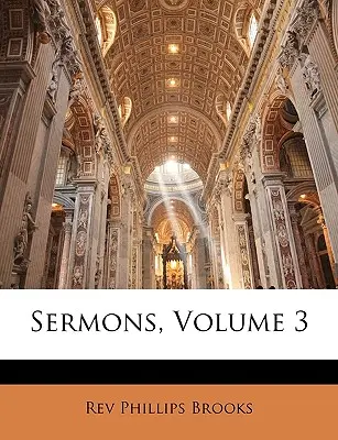 Kázání, svazek 3 - Sermons, Volume 3