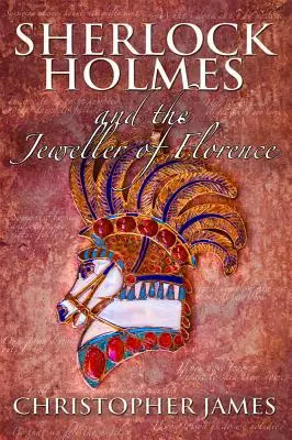 Sherlock Holmes a florentský klenotník - Sherlock Holmes and The Jeweller of Florence