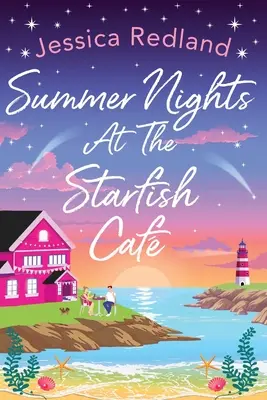 Letní noci v kavárně The Starfish Caf - Summer Nights at The Starfish Caf