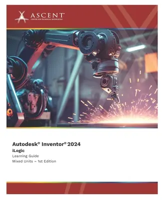Autodesk Inventor 2024: iLogic (smíšené jednotky) - Autodesk Inventor 2024: iLogic (Mixed Units)