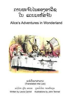 Alenčina dobrodružství v říši divů (překlad do laoského jazyka) - Alice's Adventures in Wonderland (Translated into Lao)