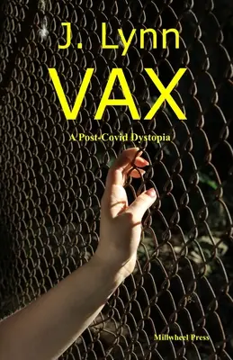 VAX: Post-kovidní dystopie - VAX: A post-covid dystopia