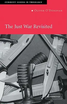 Spravedlivá válka v novém pojetí - The Just War Revisited