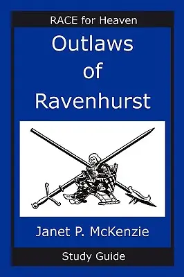 Psanci z Ravenhurstu Studijní příručka - Outlaws of Ravenhurst Study Guide