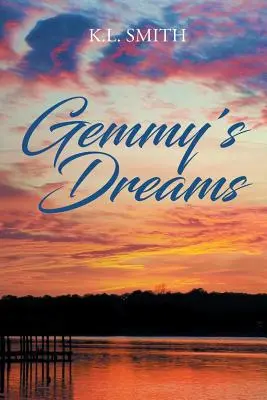 Gemmyho sny - Gemmy's Dreams