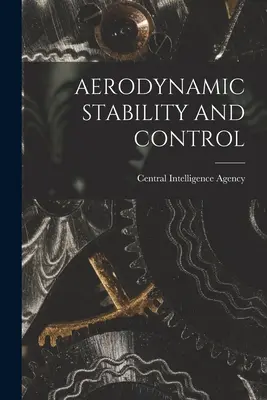 Aerodynamická stabilita a řízení - Aerodynamic Stability and Control