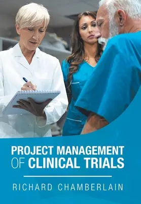 Projektové řízení klinických studií - Project Management of Clinical Trials