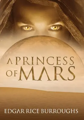 Princezna z Marsu (Anotace) - A Princess of Mars (Annotated)