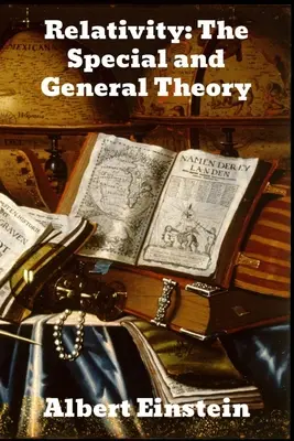 Relativita: Speciální a obecná teorie - Relativity: The Special and General Theory