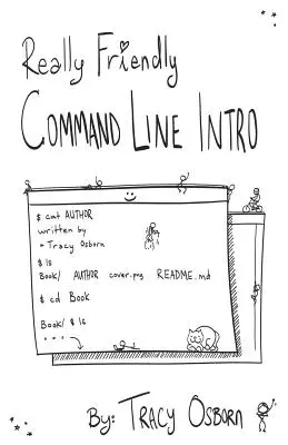 Opravdu přátelský příkazový řádek Intro: Vydání pro Macos - Really Friendly Command Line Intro: Macos Edition