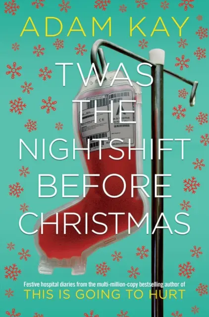 Twas The Nightshift Before Christmas