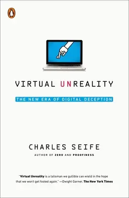 Virtuální neskutečnost: Nová éra digitálního klamu - Virtual Unreality: The New Era of Digital Deception