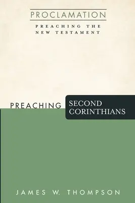 Kázání Druhého listu Korintským - Preaching Second Corinthians