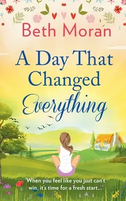 Den, který všechno změnil - A Day That Changed Everything