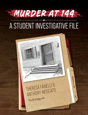 Vražda ve 144: Studentský vyšetřovací spis - Murder at 144: A Student Investigative File